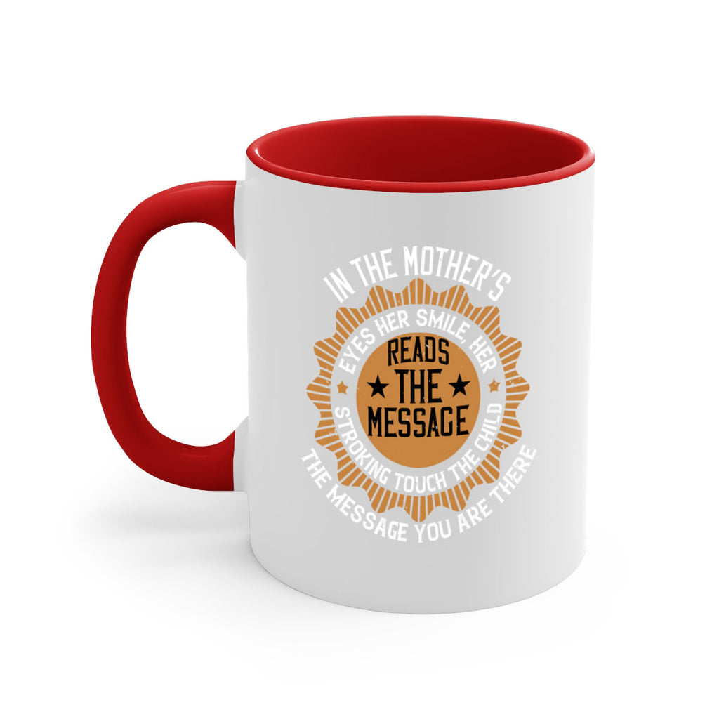 in the mother’s eyes 73#- mothers day-Mug / Coffee Cup