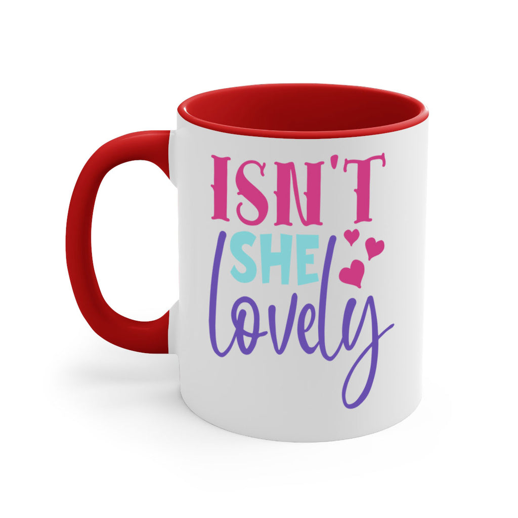 isnt she lovely Style 236#- baby2-Mug / Coffee Cup