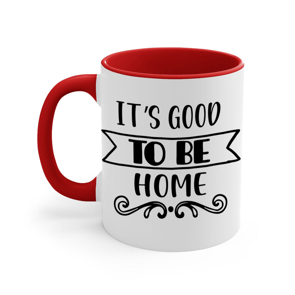 it s good to be home style 367#- christmas-Mug / Coffee Cup