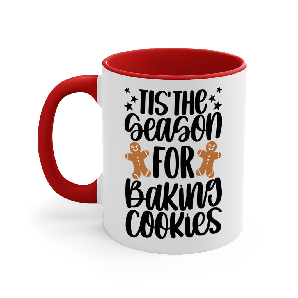 its the season for baking cookies 116#- christmas-Mug / Coffee Cup