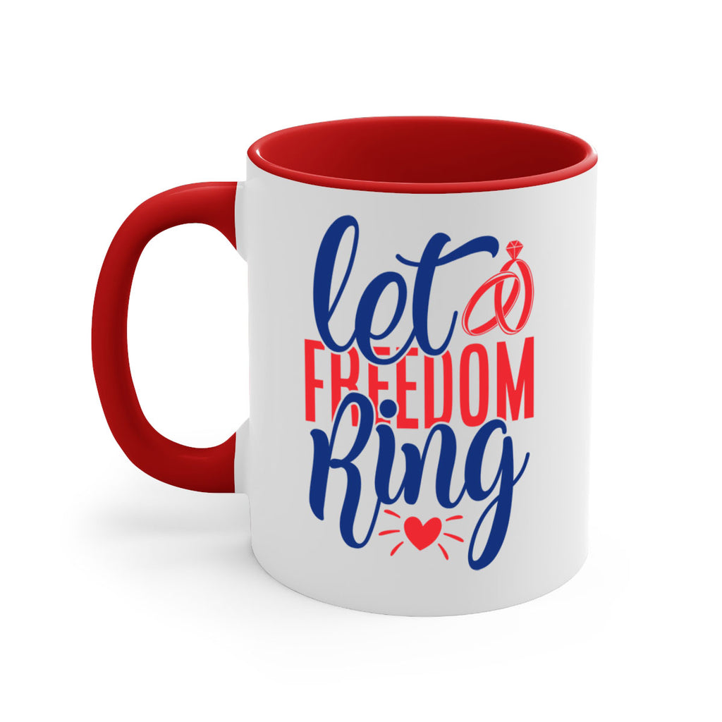 let freedom ring Style 58#- 4th Of July-Mug / Coffee Cup