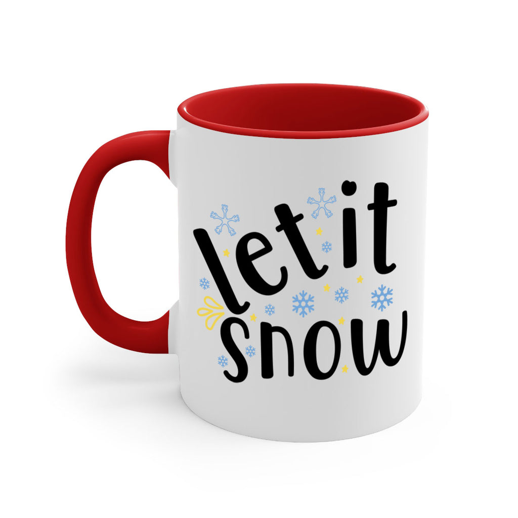 let it snow 235#- christmas-Mug / Coffee Cup