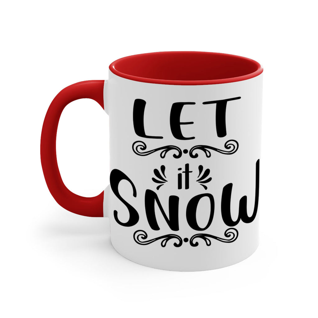 let it snow copy style 431#- christmas-Mug / Coffee Cup