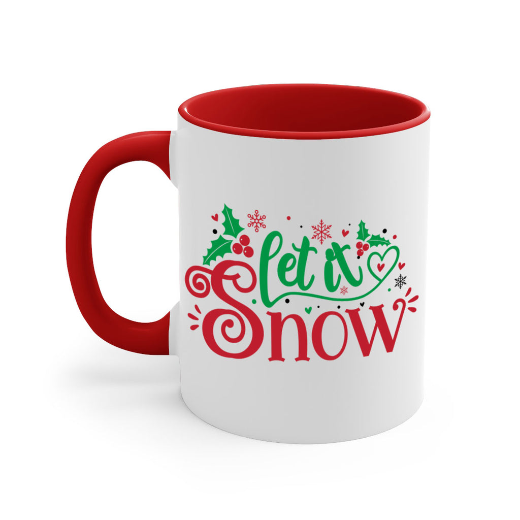 let it snow style 428#- christmas-Mug / Coffee Cup