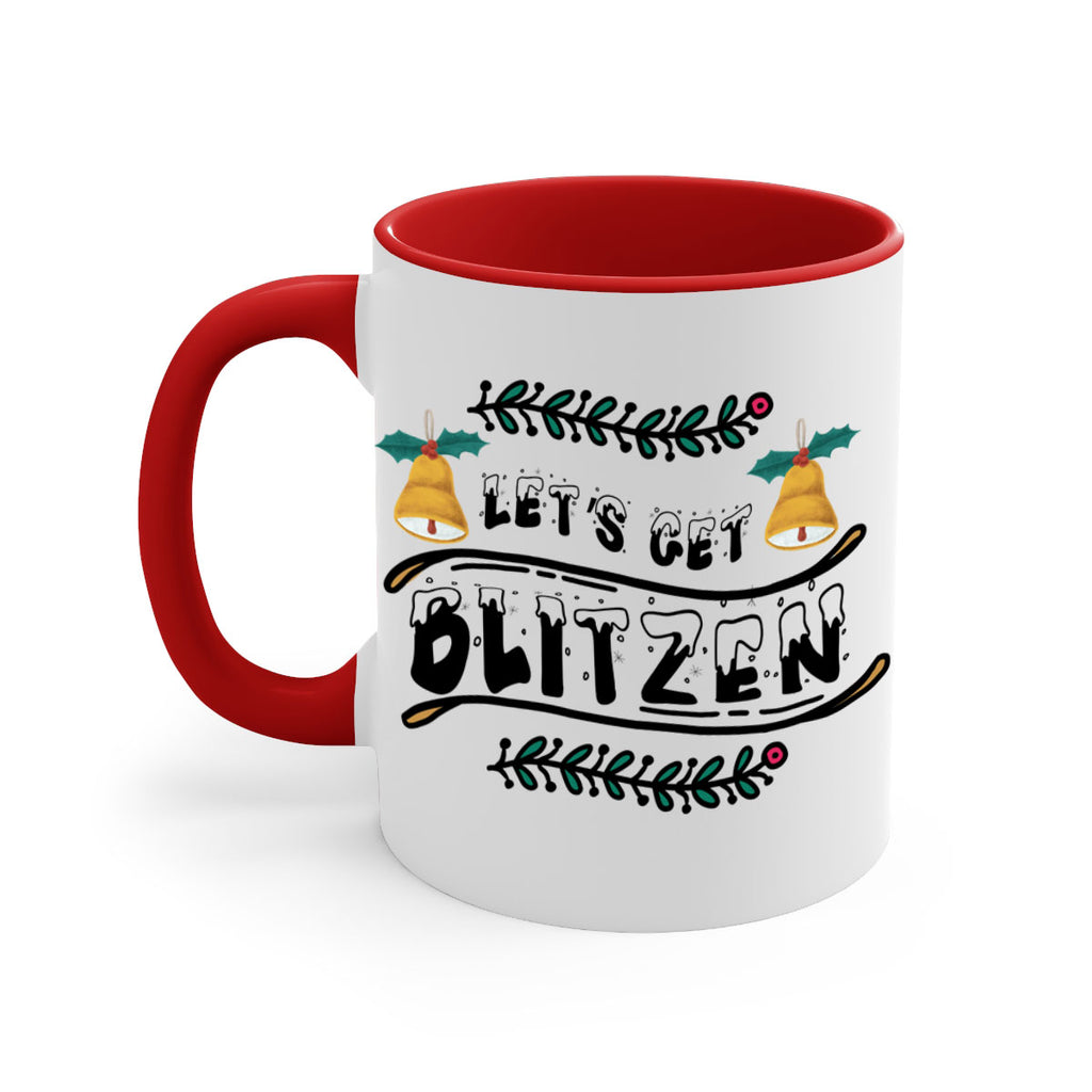 let s get blitzen style 436#- christmas-Mug / Coffee Cup