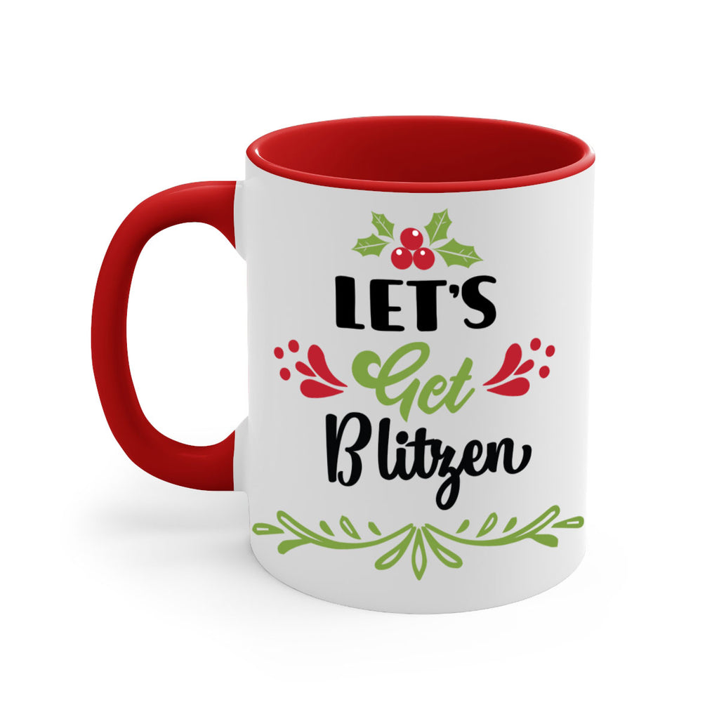 let s get blitzen style 437#- christmas-Mug / Coffee Cup