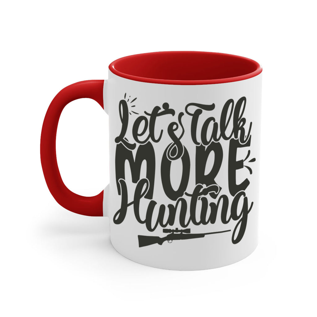 lets talk more hunting 20#- hunting-Mug / Coffee Cup