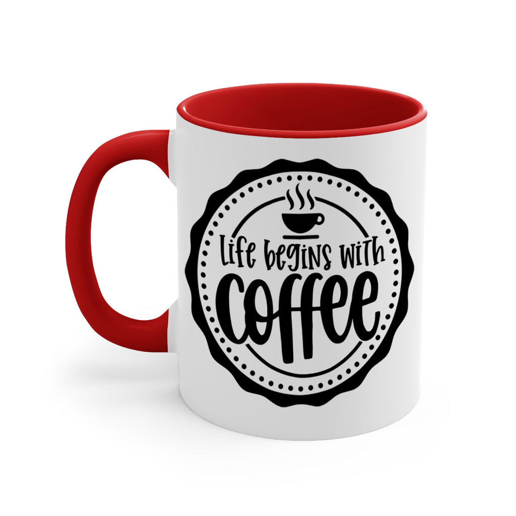 life begins with coffee 76#- coffee-Mug / Coffee Cup