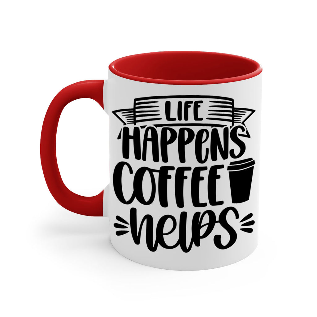 life happens coffee helps 75#- coffee-Mug / Coffee Cup