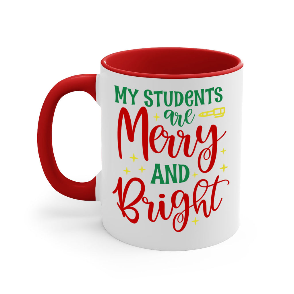 my students are merry and bright style 530#- christmas-Mug / Coffee Cup