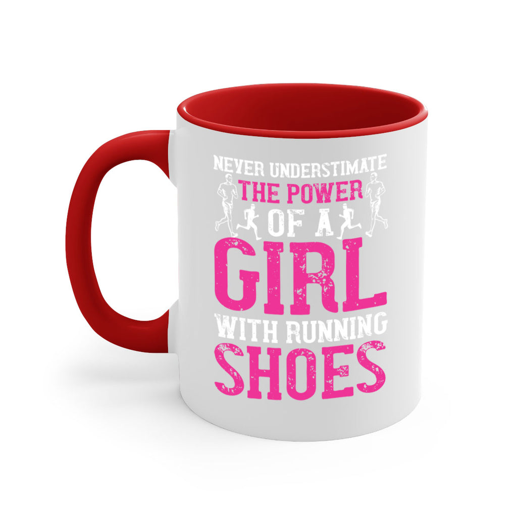 never understimate the power of a girl with running shoes 29#- running-Mug / Coffee Cup