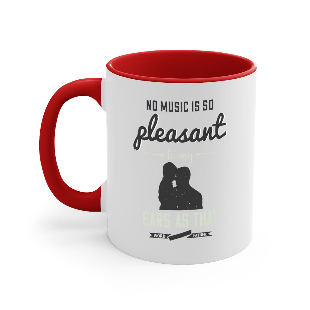 no music is so pleasant 179#- fathers day-Mug / Coffee Cup