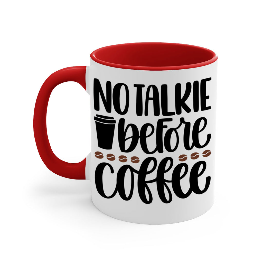 no talkie before coffee 59#- coffee-Mug / Coffee Cup