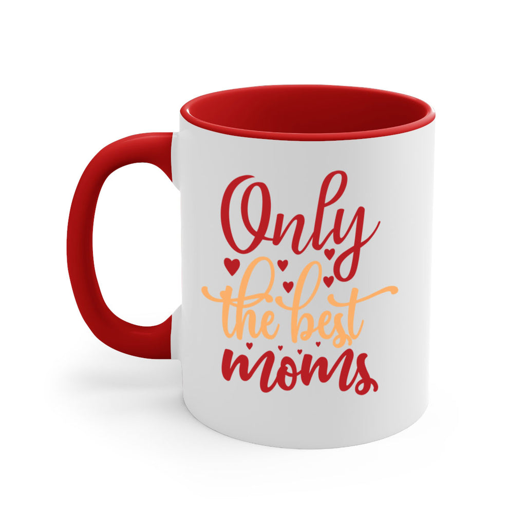 only the best moms 75#- mom-Mug / Coffee Cup