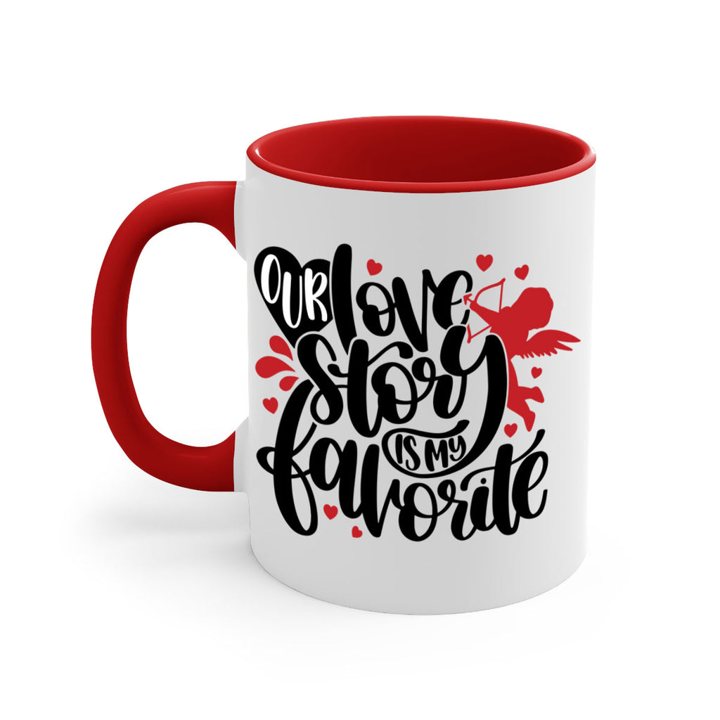 our love story is my favorite 14#- valentines day-Mug / Coffee Cup