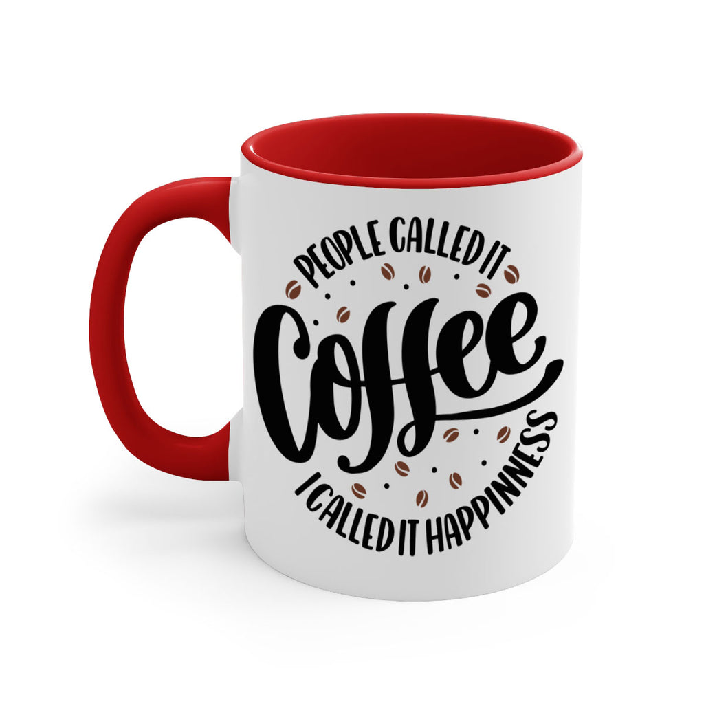 people called 46#- coffee-Mug / Coffee Cup