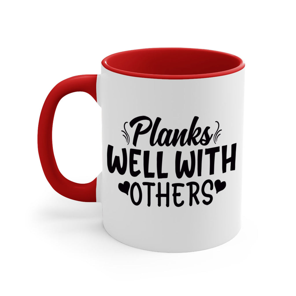 planks well with others 24#- gym-Mug / Coffee Cup