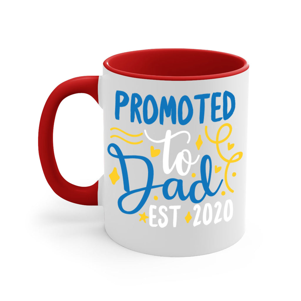 promoted to dad est 7#- fathers day-Mug / Coffee Cup