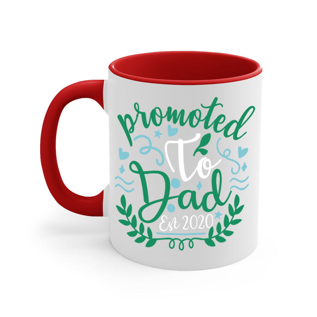 promoted to dad est 8#- fathers day-Mug / Coffee Cup