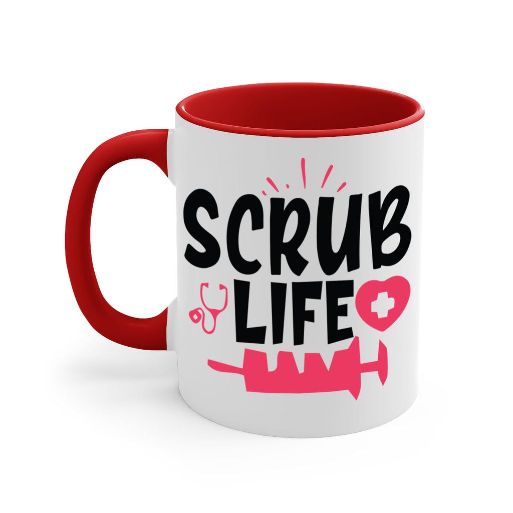 scrub life Style 352#- nurse-Mug / Coffee Cup