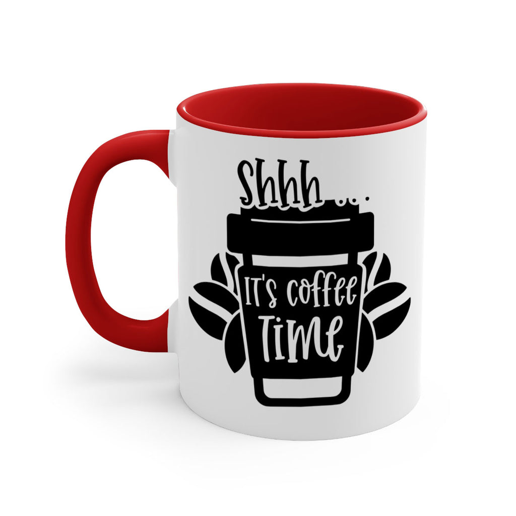 shhh its coffee time 37#- coffee-Mug / Coffee Cup