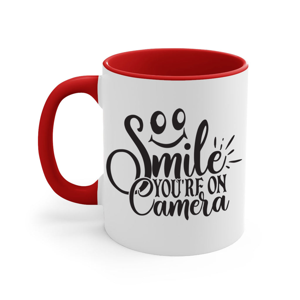 smile youre on camera 53#- home-Mug / Coffee Cup