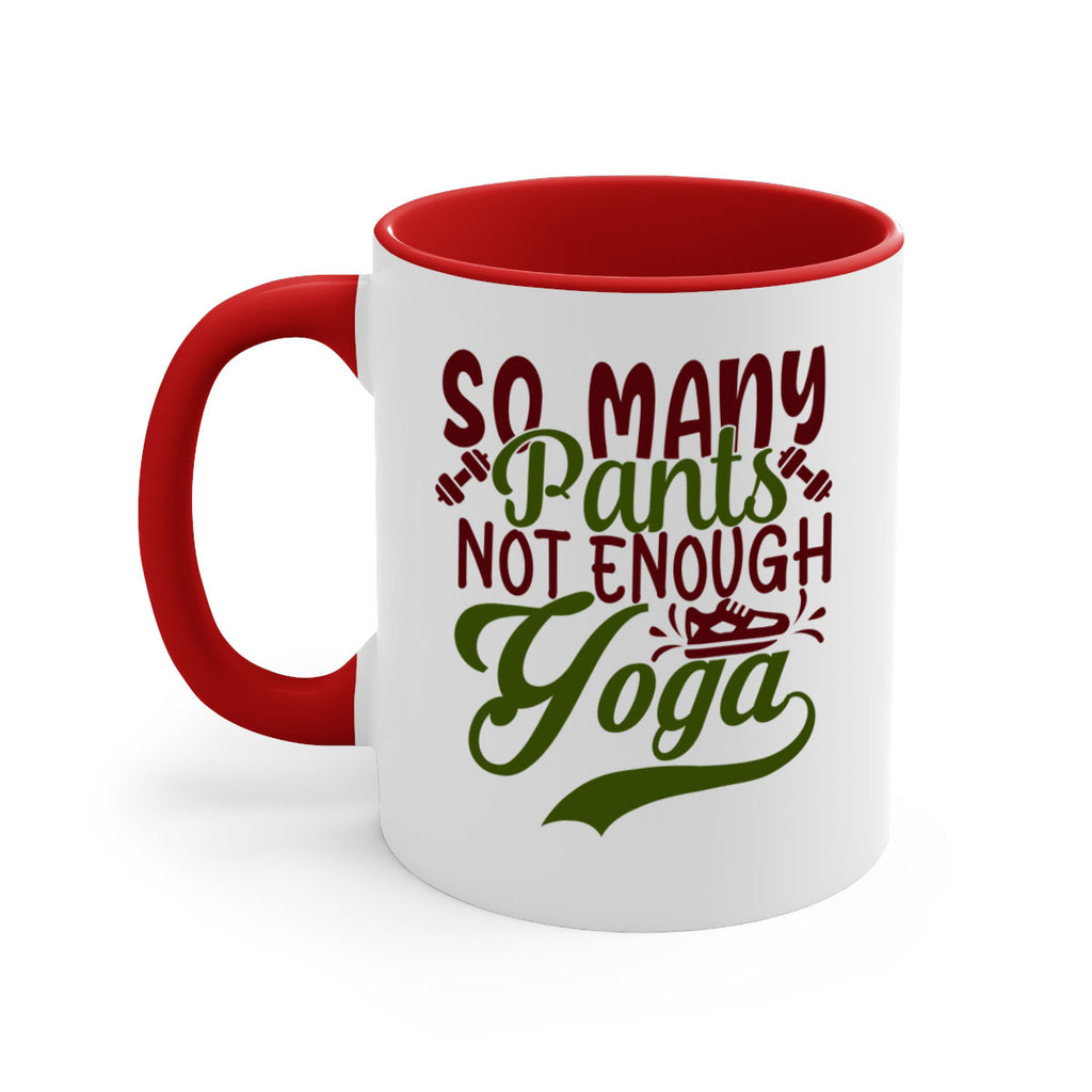 so many pants not enough yoga 21#- gym-Mug / Coffee Cup