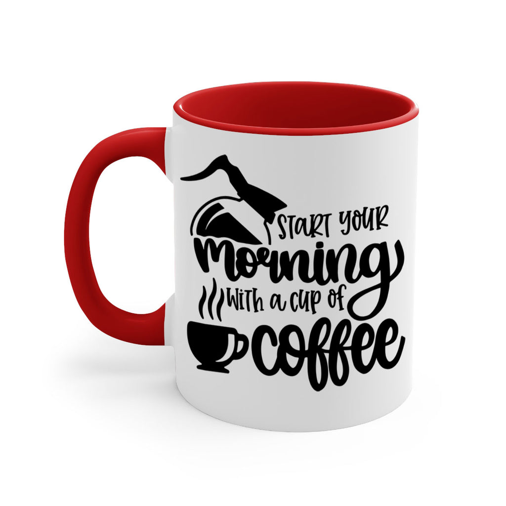 start your morning with a cup of coffee 29#- coffee-Mug / Coffee Cup