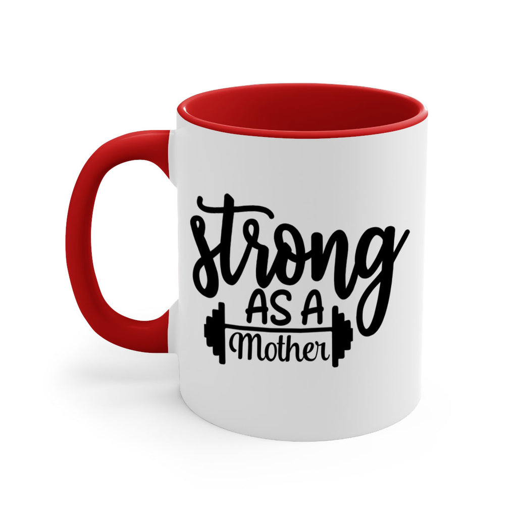 strong as a mother 13#- gym-Mug / Coffee Cup