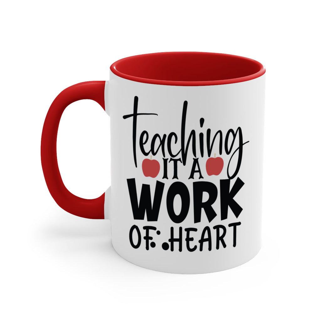 teaching it a work of heart Style 124#- teacher-Mug / Coffee Cup