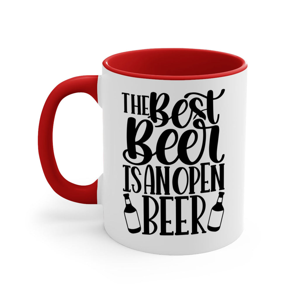 the best beer is an open beer 21#- beer-Mug / Coffee Cup