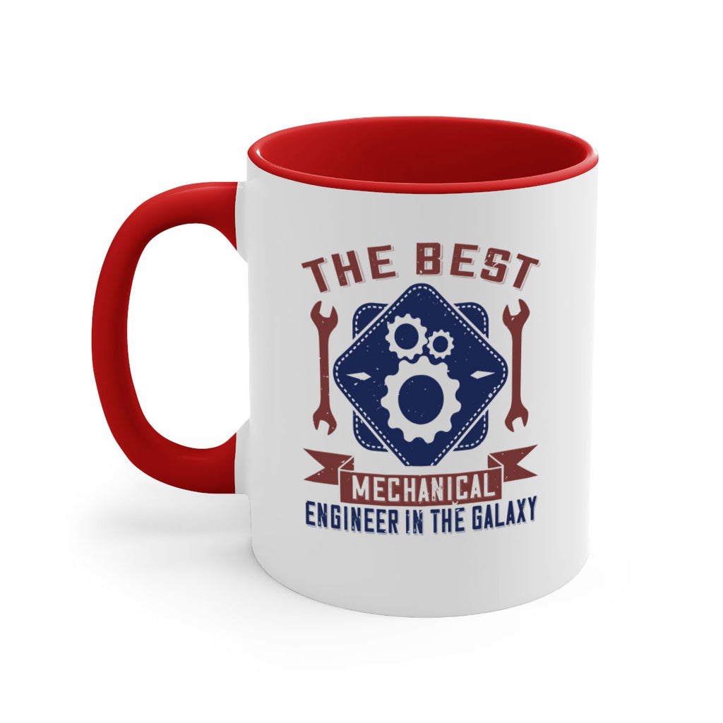 the best mechanical engineer in the glaxy Style 36#- engineer-Mug / Coffee Cup