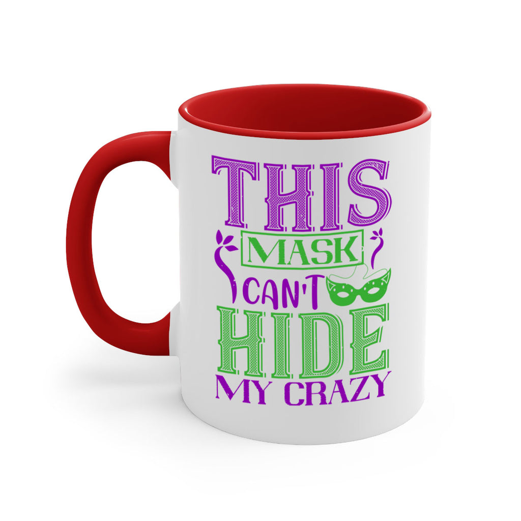 this mask can’t hide my crazy 35#- mardi gras-Mug / Coffee Cup