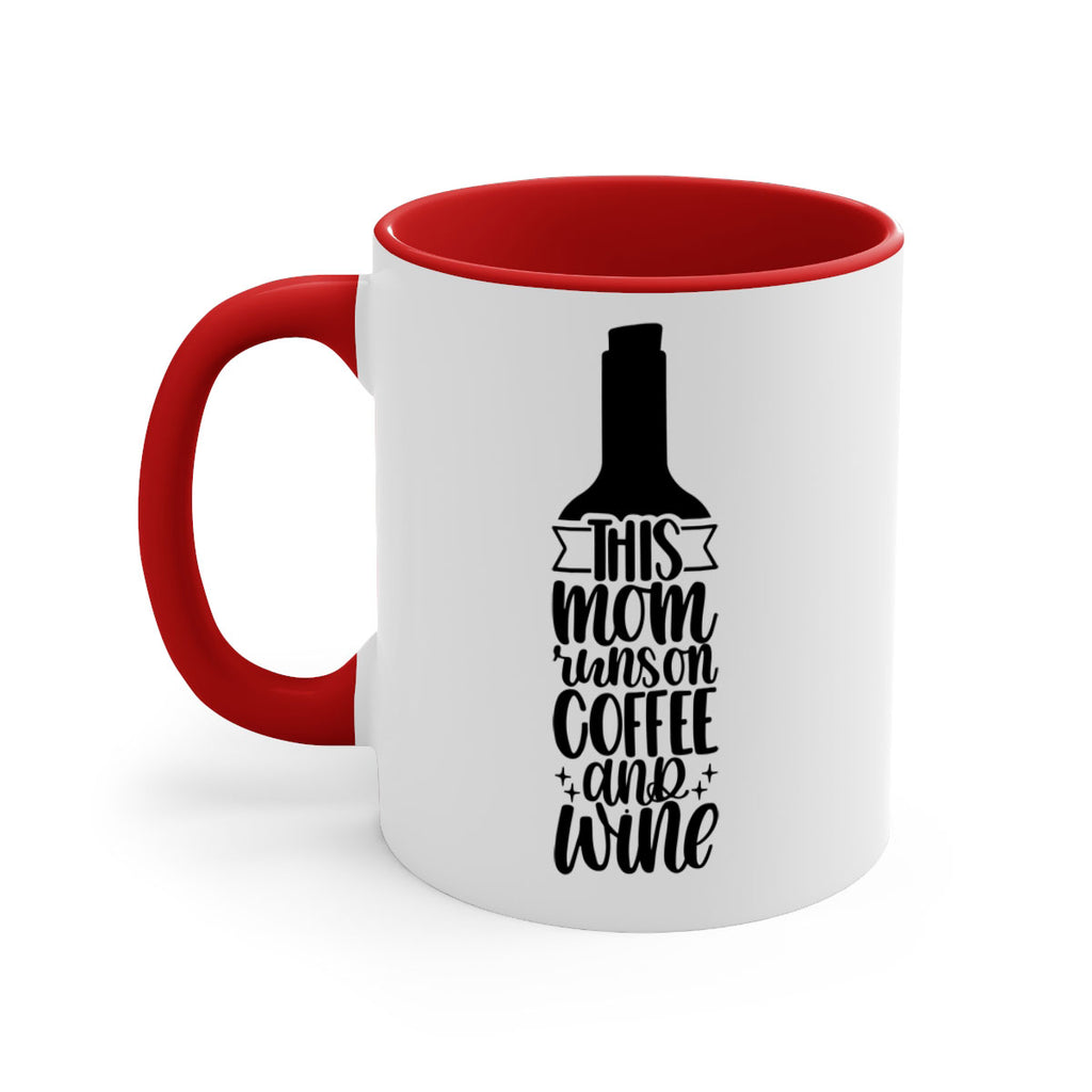 this mom runs on coffee and wine 16#- coffee-Mug / Coffee Cup