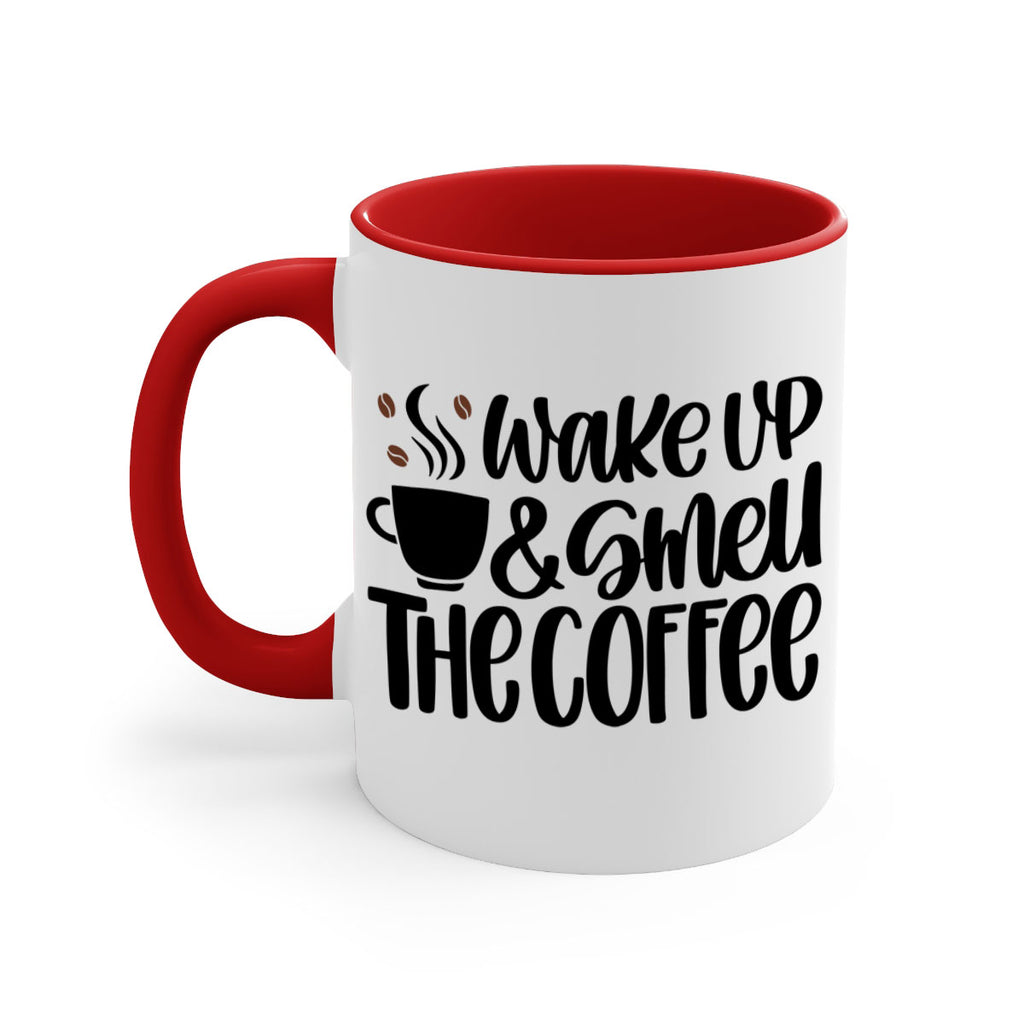 wake up smell the coffee 9#- coffee-Mug / Coffee Cup