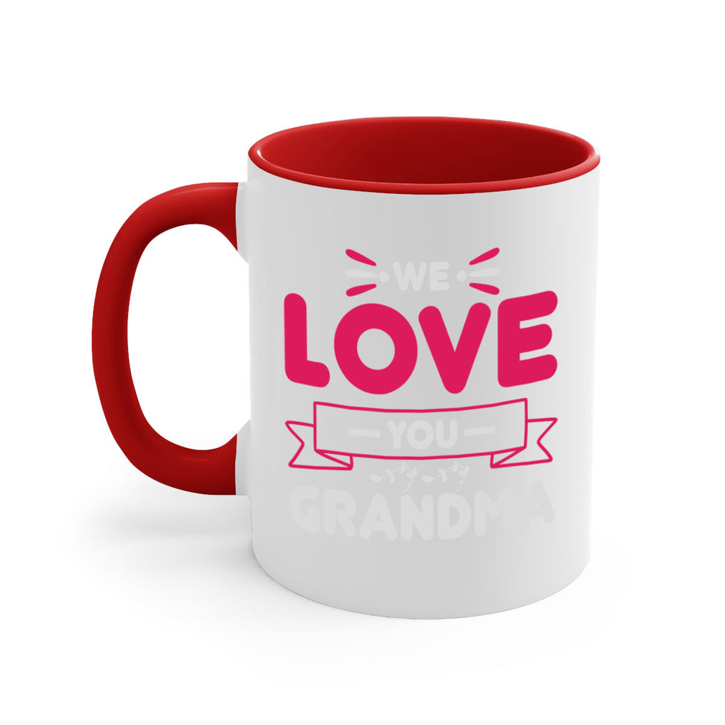 we love you grandma 28#- mom-Mug / Coffee Cup