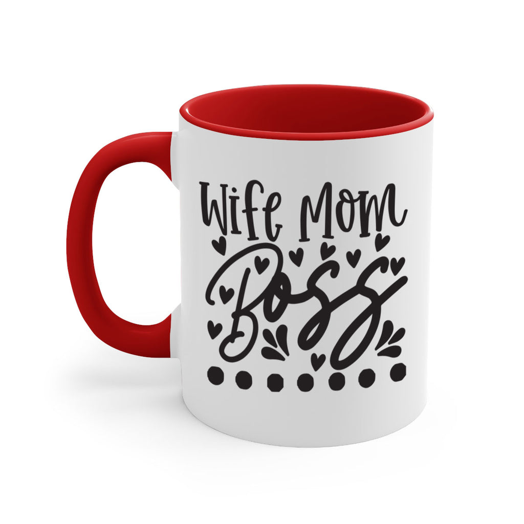 wife mom boss 358#- mom-Mug / Coffee Cup