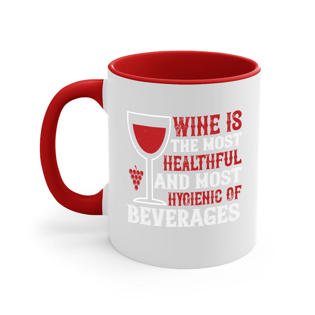 wine is the most healthful and most hygienic of 3#- wine-Mug / Coffee Cup