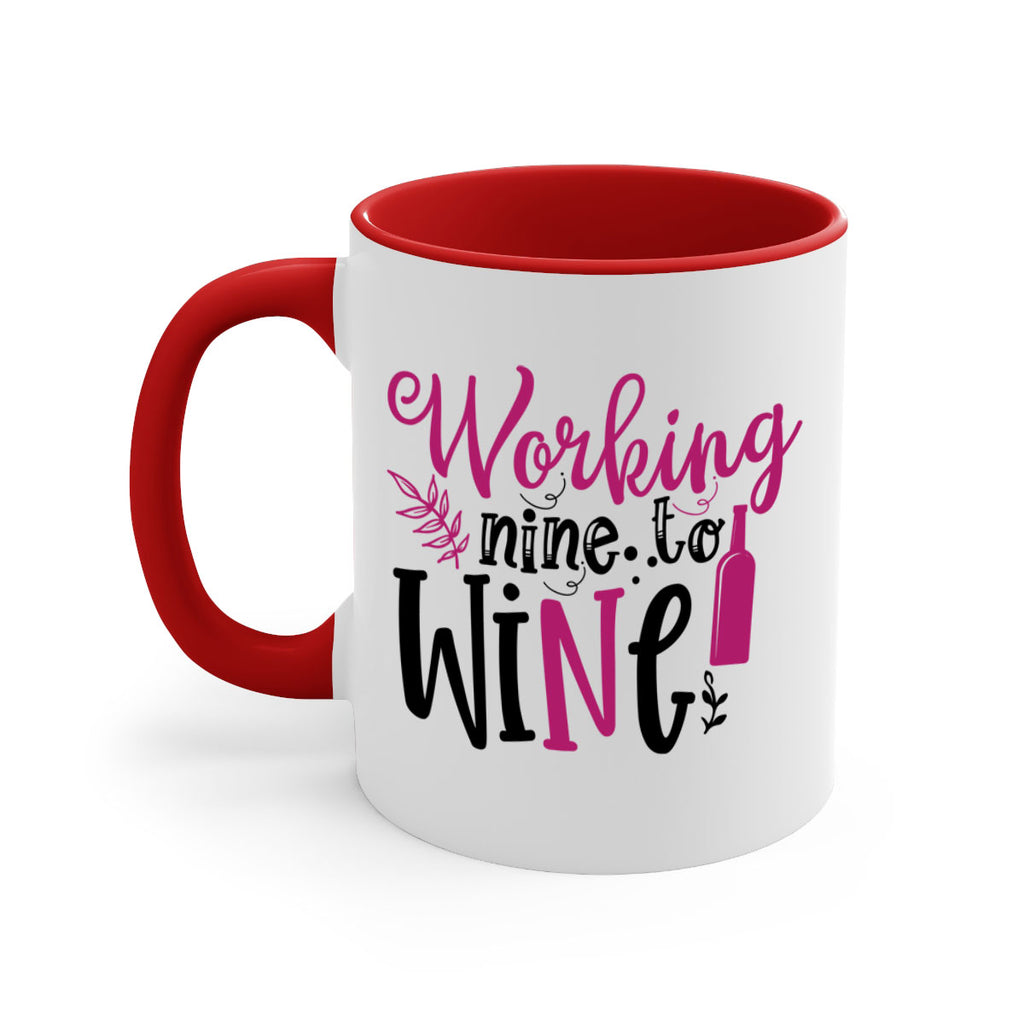 working nine to wine 141#- wine-Mug / Coffee Cup