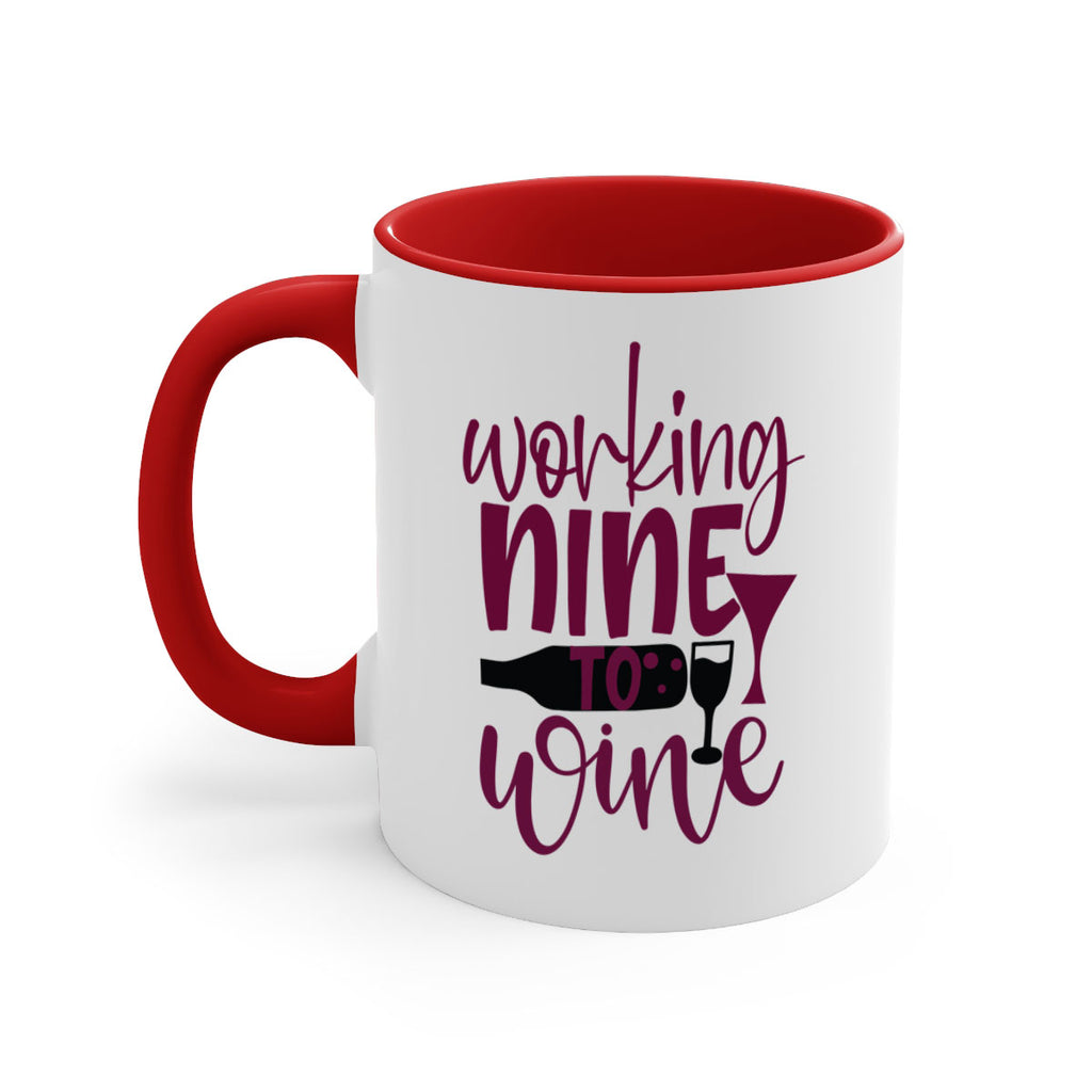 working nine to wine 142#- wine-Mug / Coffee Cup