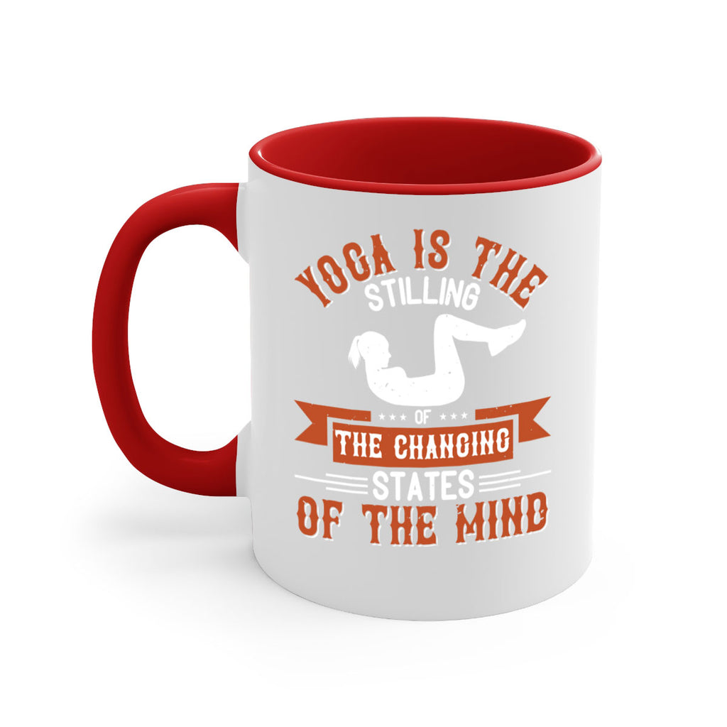 yoga is the stilling of the changing states of the mind 12#- yoga-Mug / Coffee Cup