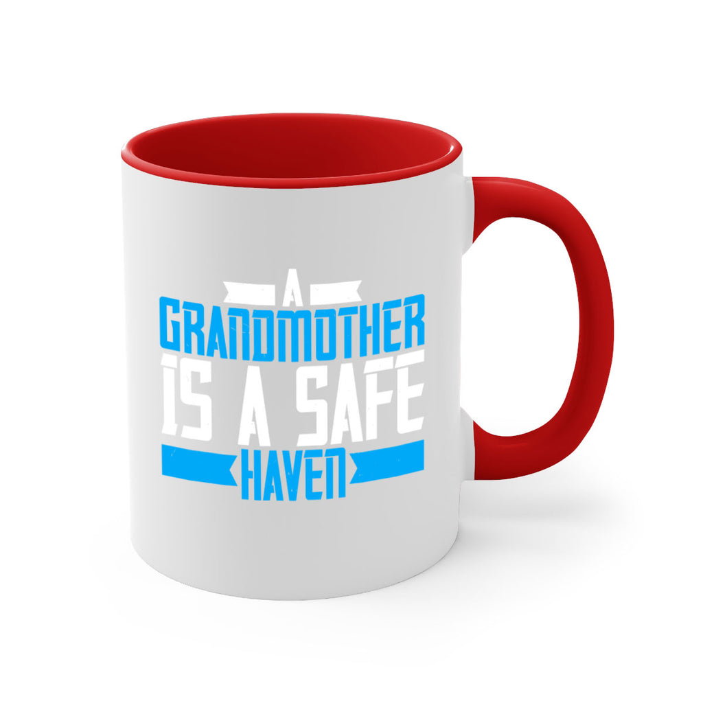 A Grandmother is a safe haven 42#- grandma-Mug / Coffee Cup