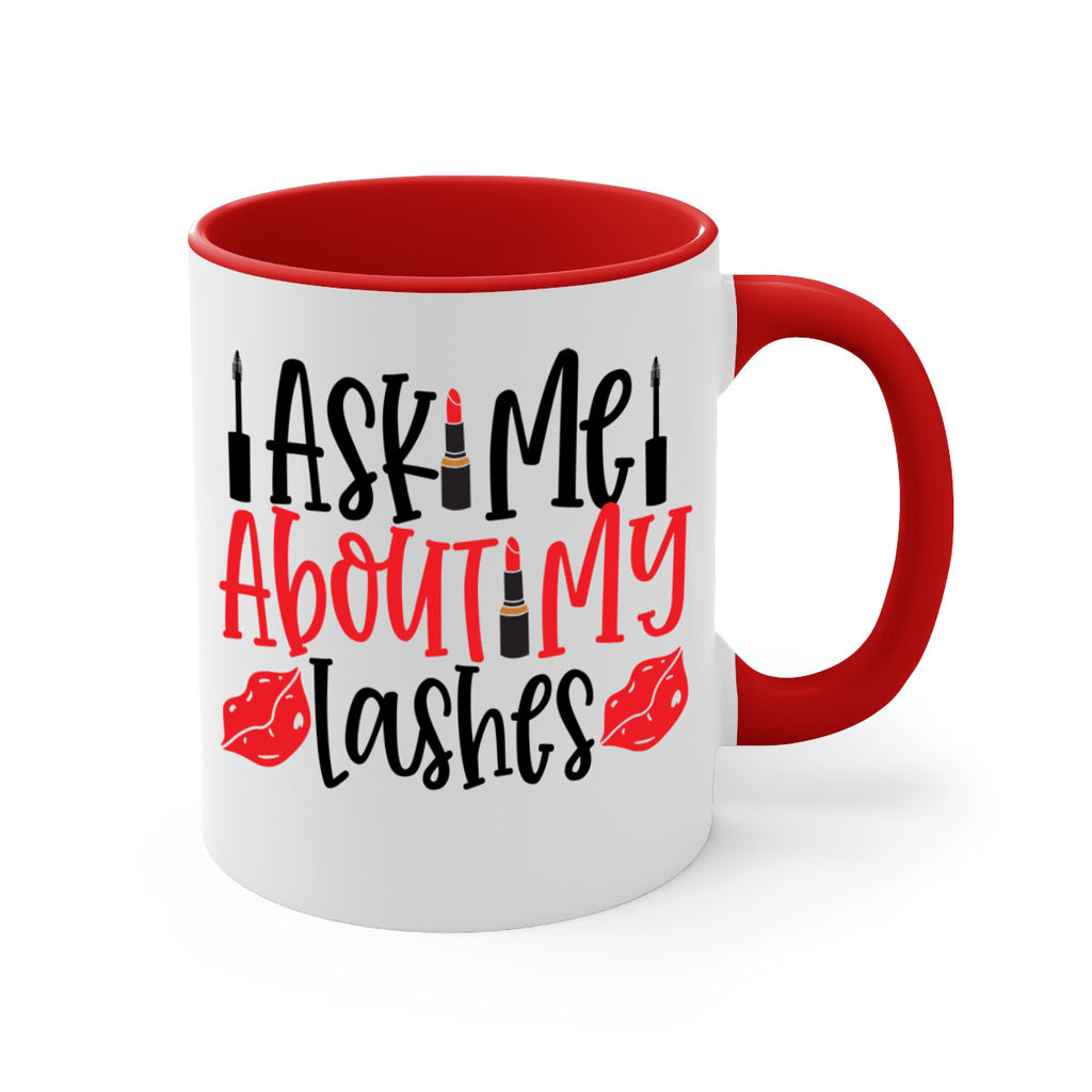 Ask Me About My Lashes Style 255#- makeup-Mug / Coffee Cup