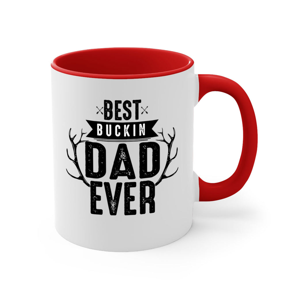 Best Buckin Dad ever 48#- dad-Mug / Coffee Cup