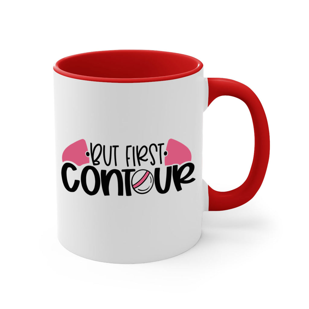 But First Contour Style 121#- makeup-Mug / Coffee Cup