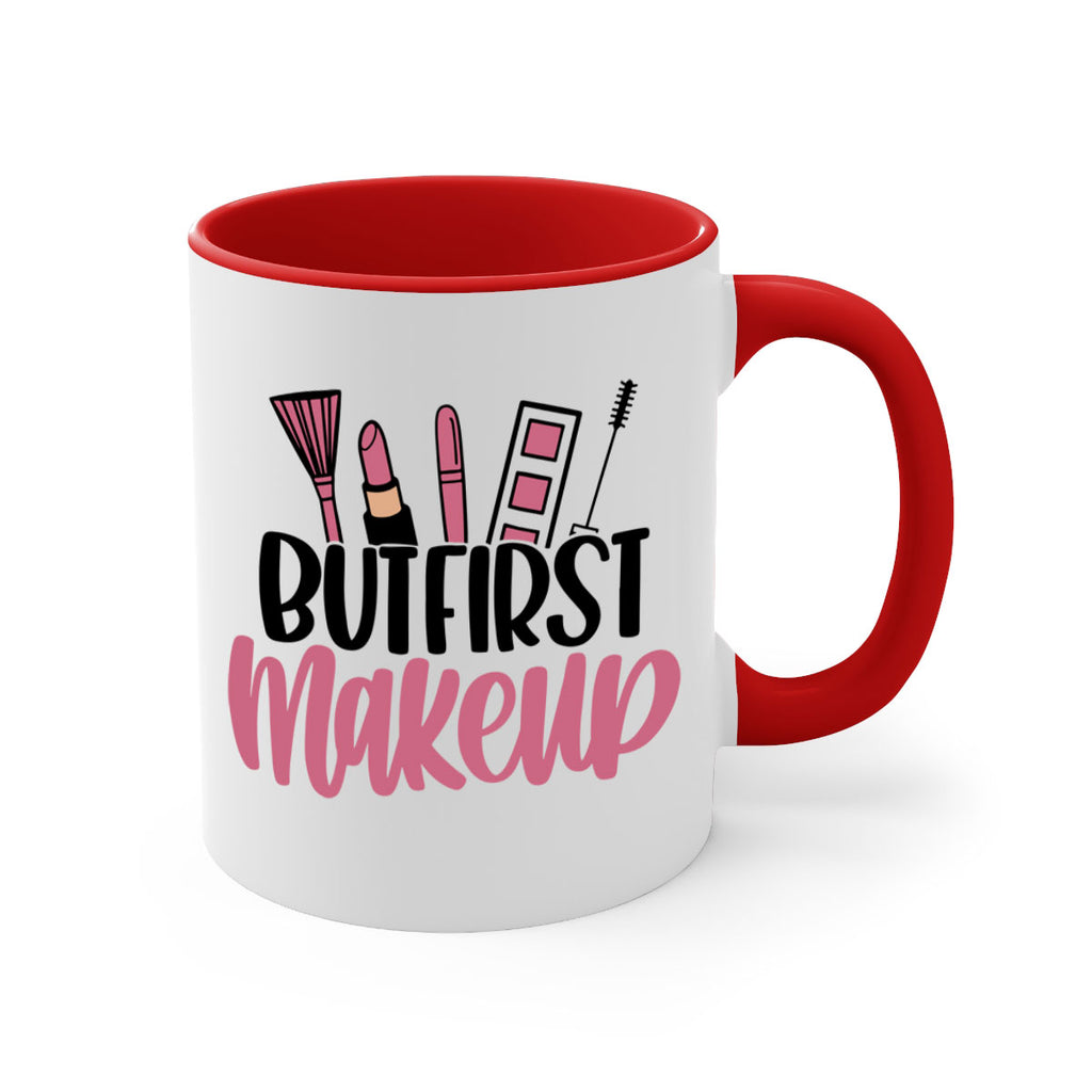 But First Makeup Style 115#- makeup-Mug / Coffee Cup