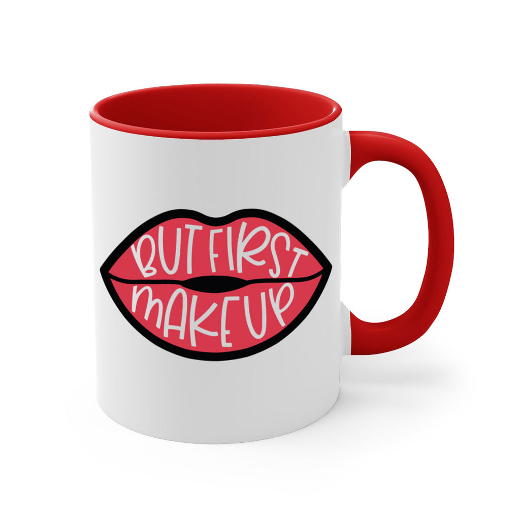 But First Makeup Style 116#- makeup-Mug / Coffee Cup