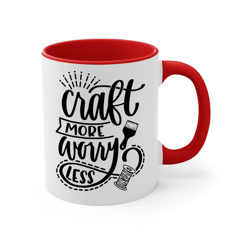 Craft More Worry Less 38#- crafting-Mug / Coffee Cup