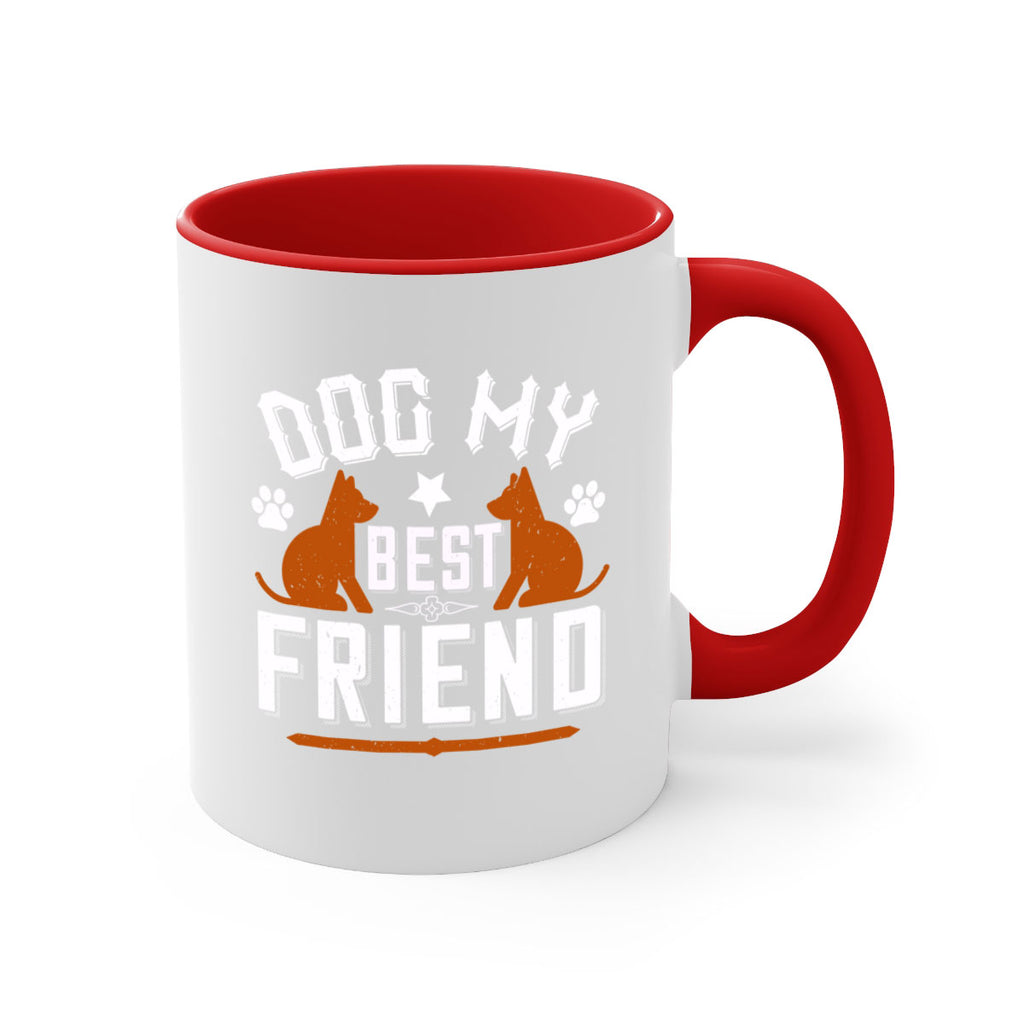 Dog My Best Friend Style 219#- Dog-Mug / Coffee Cup