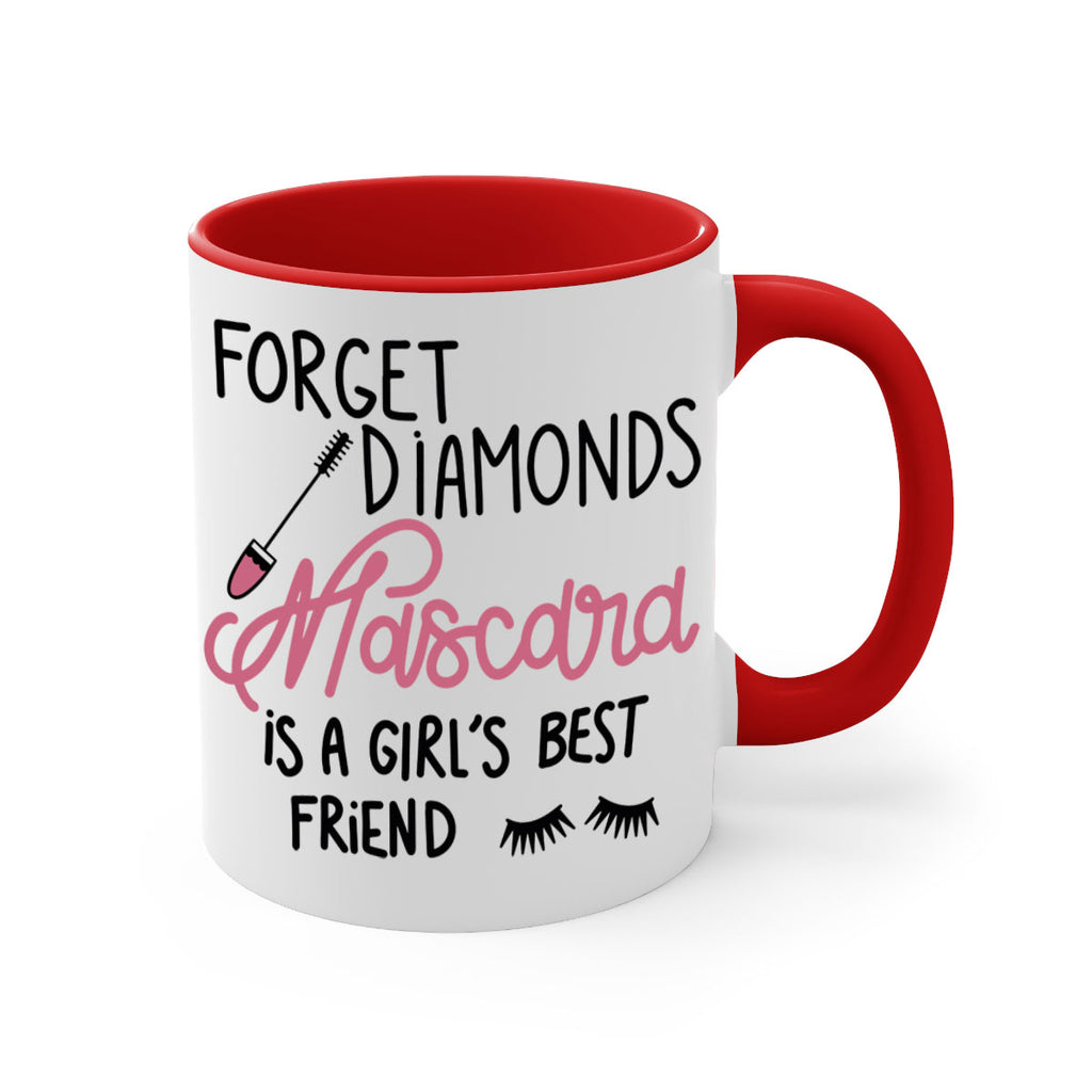 Forget Diamonds Mascara is a Girls Best Friend Style 100#- makeup-Mug / Coffee Cup